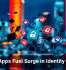 Rogue Apps Fuel Surge in Identity Attacks
