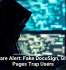 Malware Alert: Fake DocuSign, Gitcode Pages Trap Users