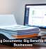 Digitizing Documents: Big Benefits for Small Businesses
